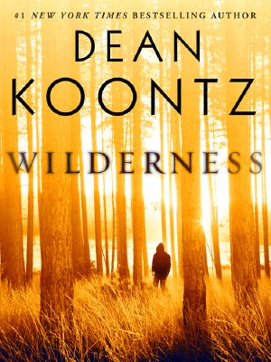 [Innocence 0.50] • Wilderness (Short Story) (Kindle Single)